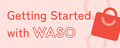 Getting Started with WASO
