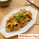 豚ばらと白菜、メンマの旨辛炒め（ご飯・野菜・漬物付）